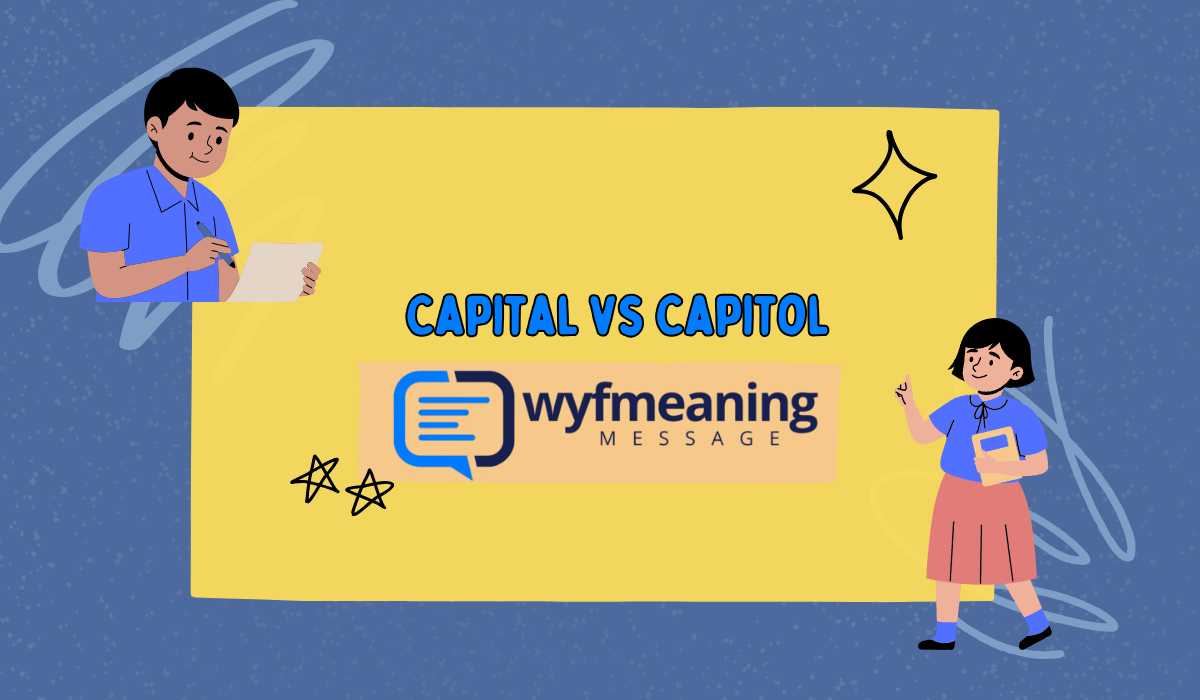 Capital vs Capitol