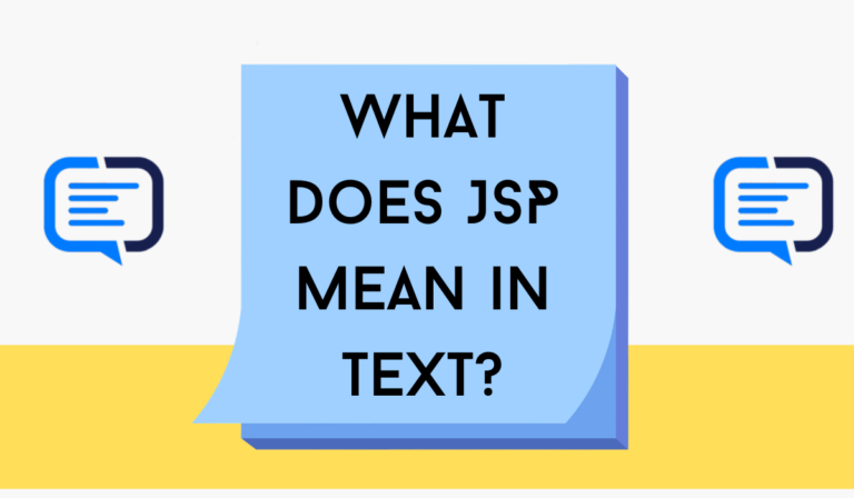 What Does JSP Mean in Text?