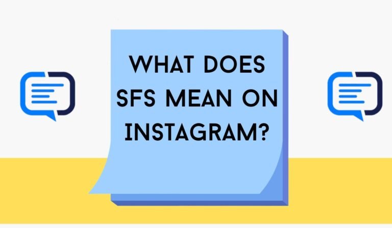 What Does SFS Mean on Instagram?