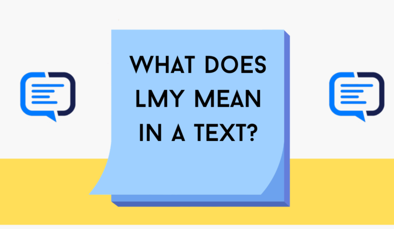 What Does LMY Mean in a Text?